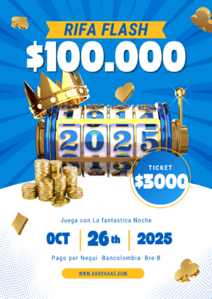 RIFA FLASH !! $100.000 - 26/10/2025 - LA FANTASTICA NOCHE